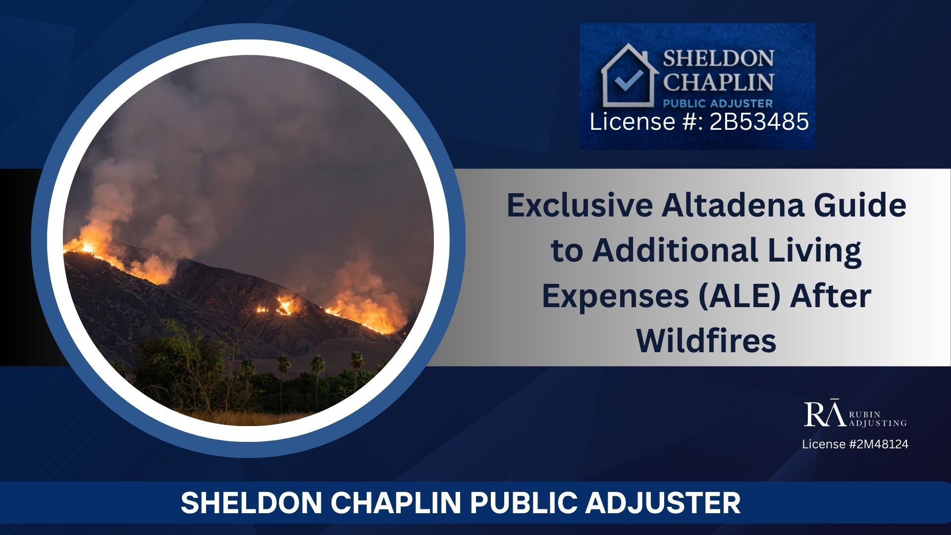 Blog - Hidden Benefits of Using a Public Adjuster for SoCal Fire Claims in Altadena- Chaplin Public Adjuster (2)