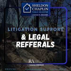 Litigation Support and Legal Referrals Near Altadena, CA - Sheldon Chaplin, Public Adjuster