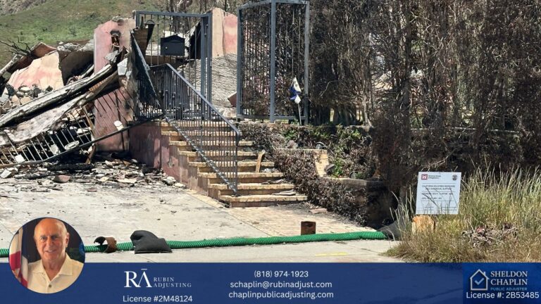 Underpaid Fire Damage Claim near Pacific Palisades- Sheldon Chaplin - Public Adjuster - Woodland Hills, CA (6)