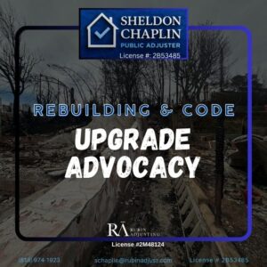 Rebuilding and Code Upgrade Advocacy Near Altadena, CA - Sheldon Chaplin, Public Adjuster