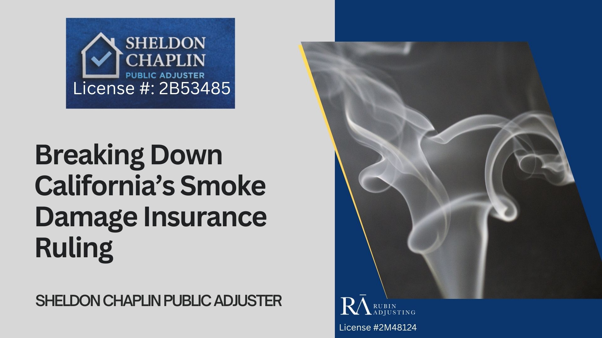 Blog - Smoke Damage near Southern California - Chaplin Public Adjuster (2)