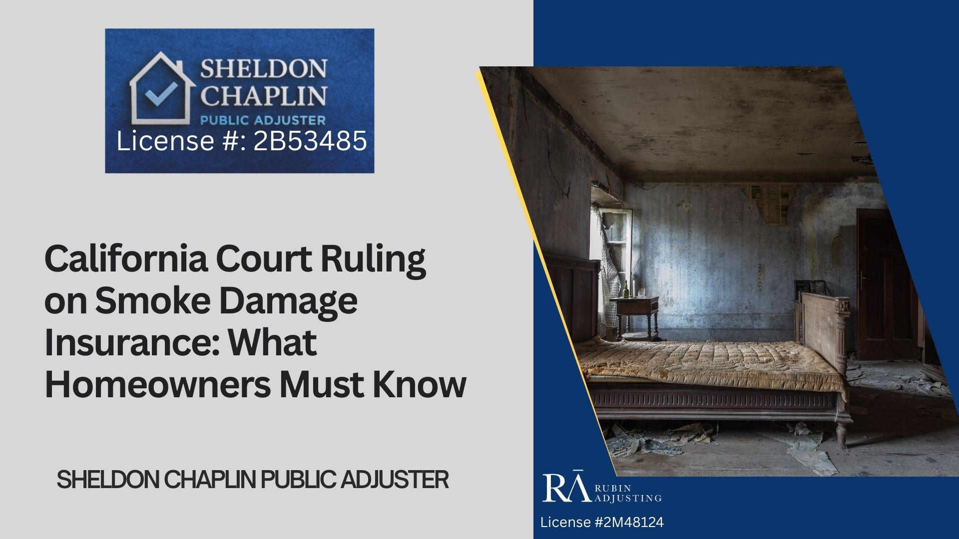 Blog - Smoke Damage near Southern California - Chaplin Public Adjuster