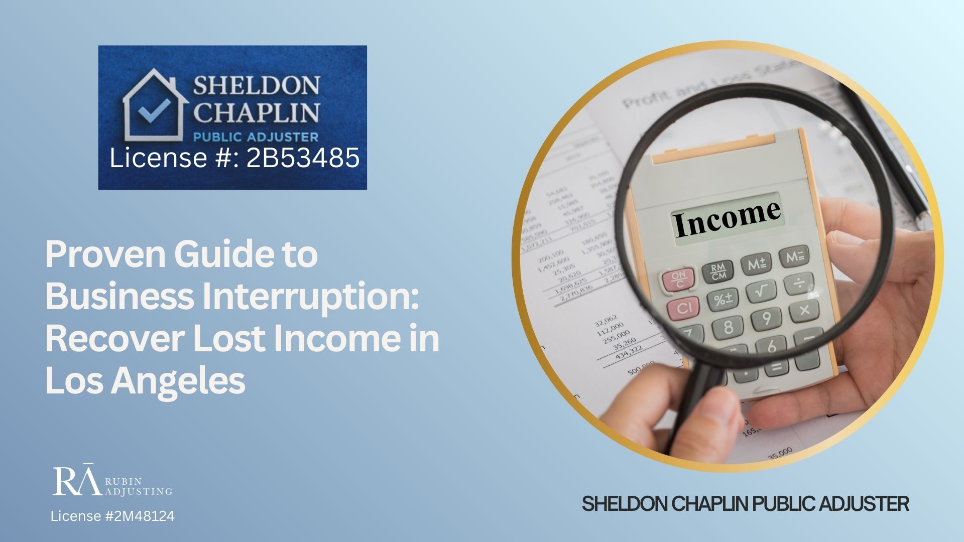Blog - Business Interruption near LA - Chaplin Public Adjuster (6)