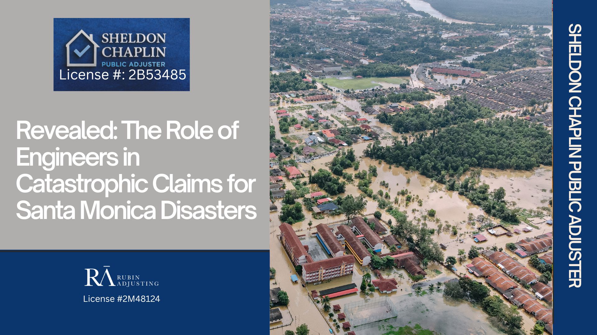 Catastrophic Claims_ Wildfire, Quake, Flood, Mudslide near Santa Monica- Chaplin Public Adjuster (2)
