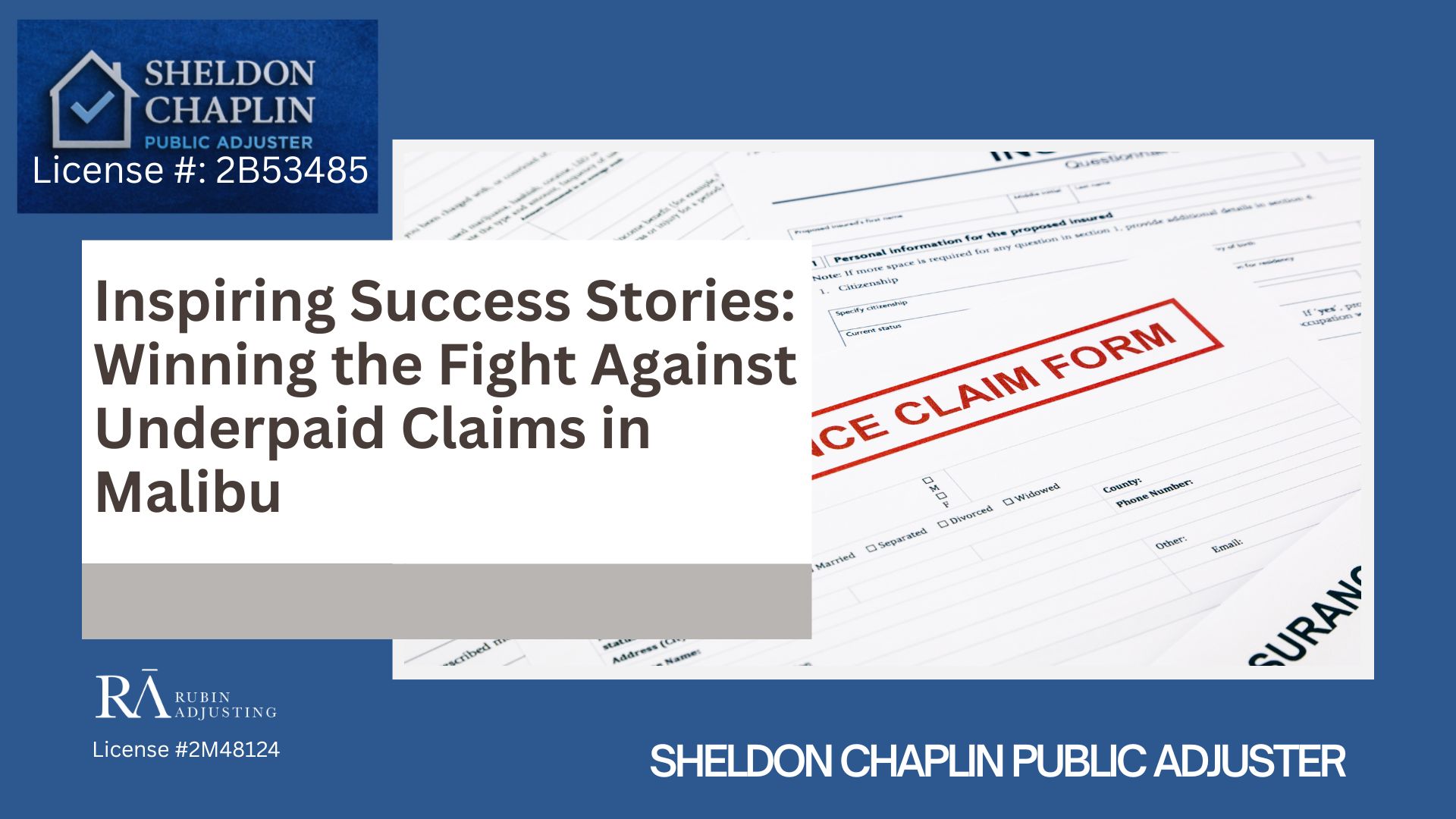 Denied_Underpaid Claims_ How to Fight near Malibu - Chaplin Public Adjuster (4)