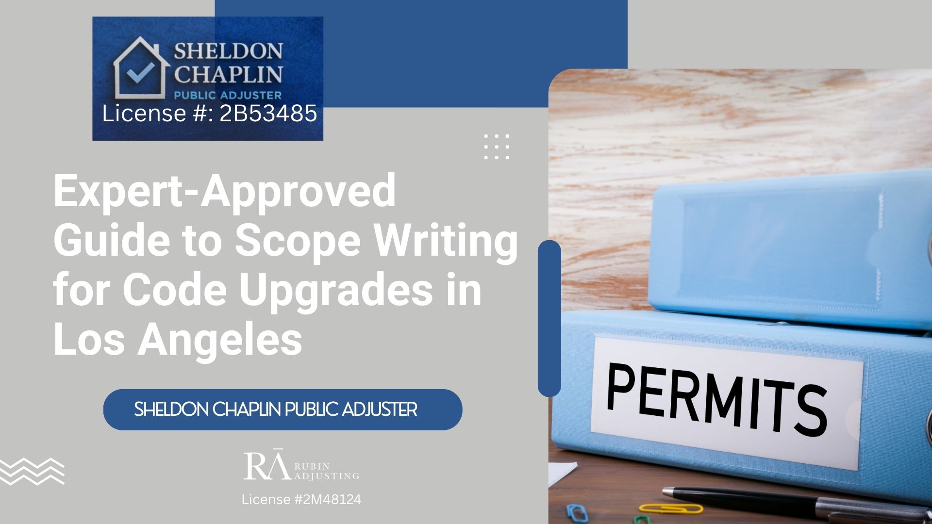 Blog - Code Upgrade Coverage near Los Angeles- Chaplin Public Adjuster (3)