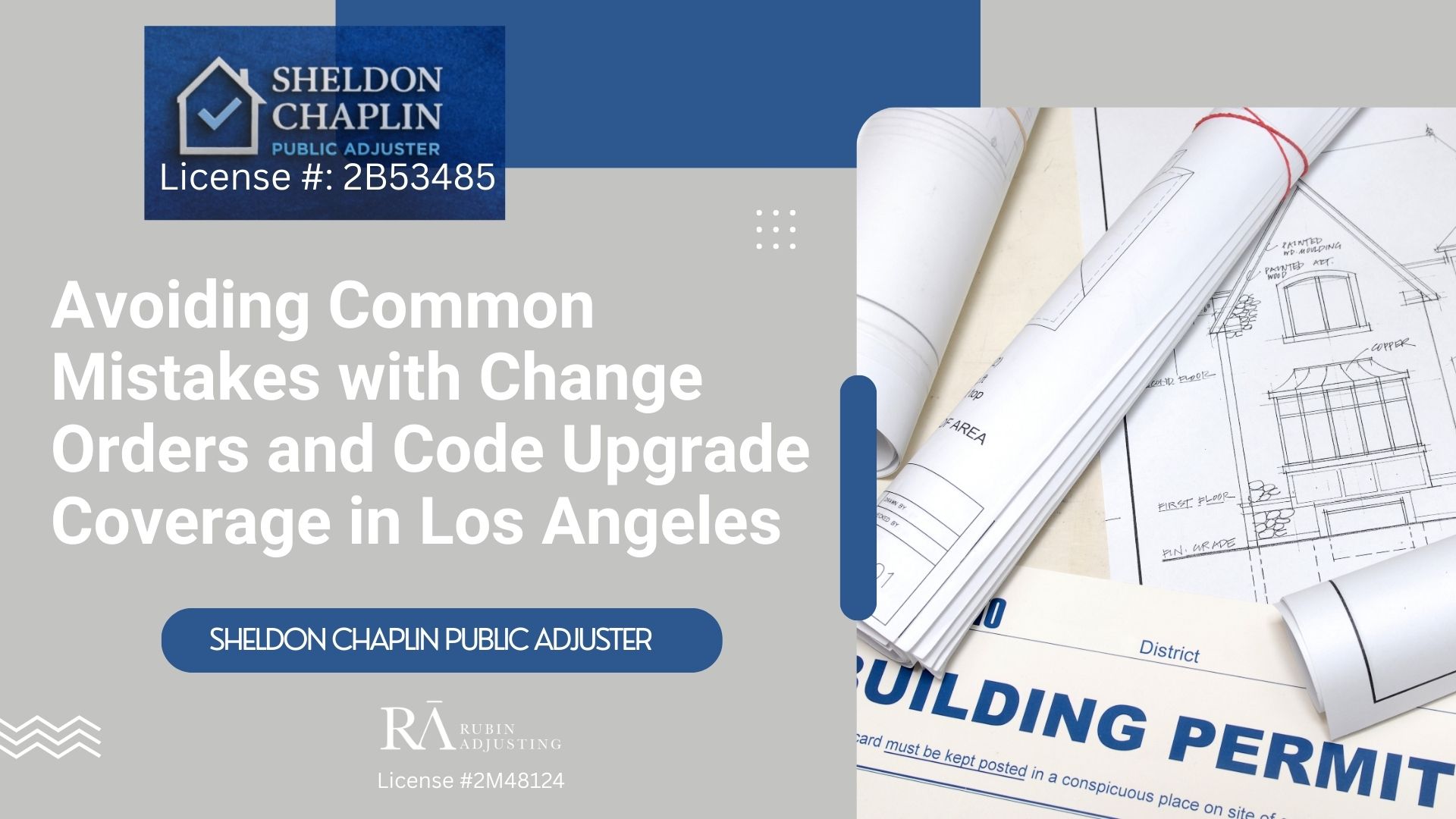 Blog - Code Upgrade Coverage near Los Angeles- Chaplin Public Adjuster (4)
