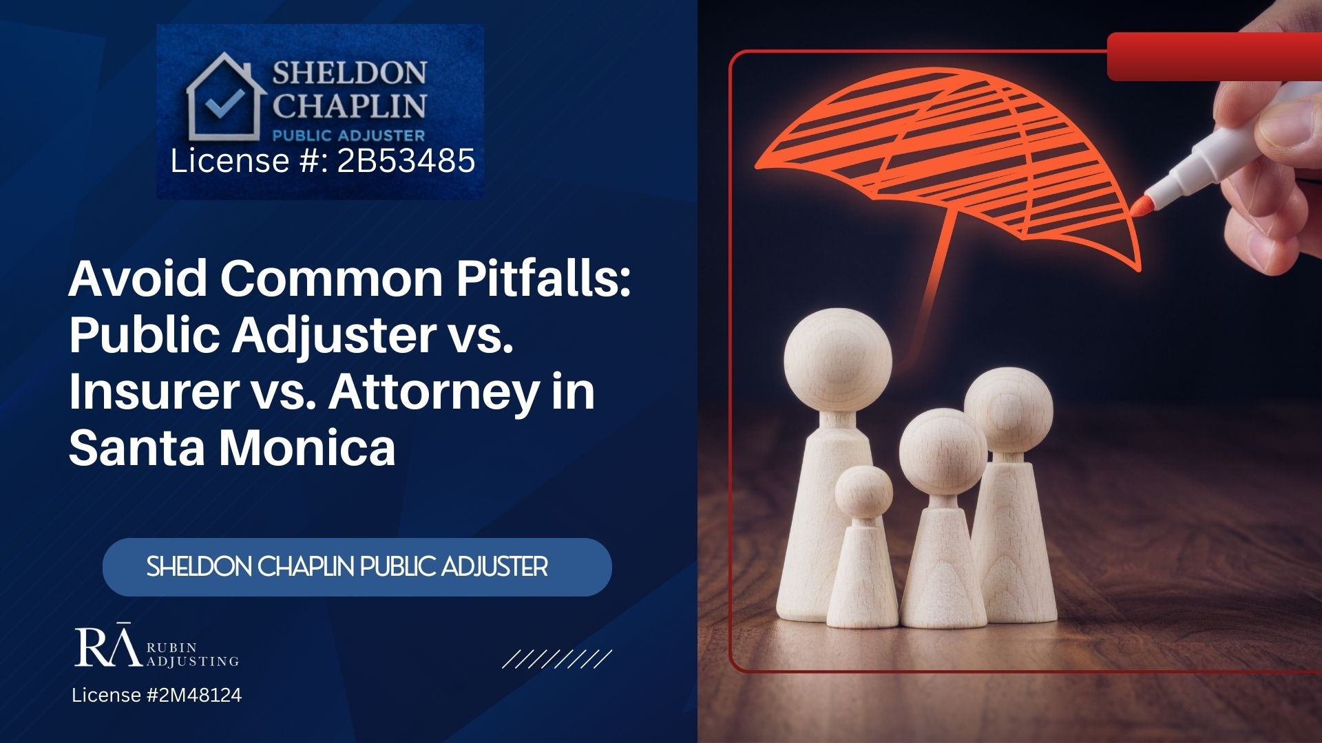 Blog - Public Adjuster vs Insurance vs attorney near Santa Monica- Chaplin Public Adjuster (5)