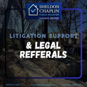 Litigation Support and Legal Referrals Near Altadena, CA - Sheldon Chaplin, Public Adjuster 2